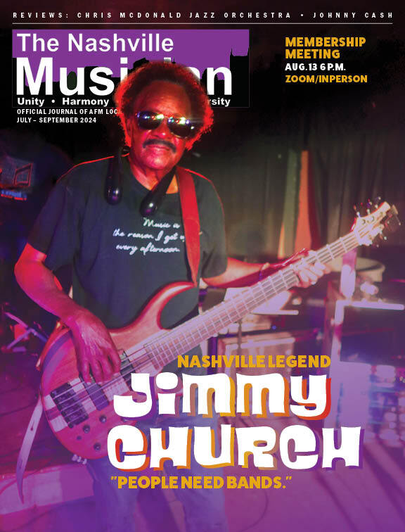 The Nashville Musician — July - August 2024 | Nashville Musicians